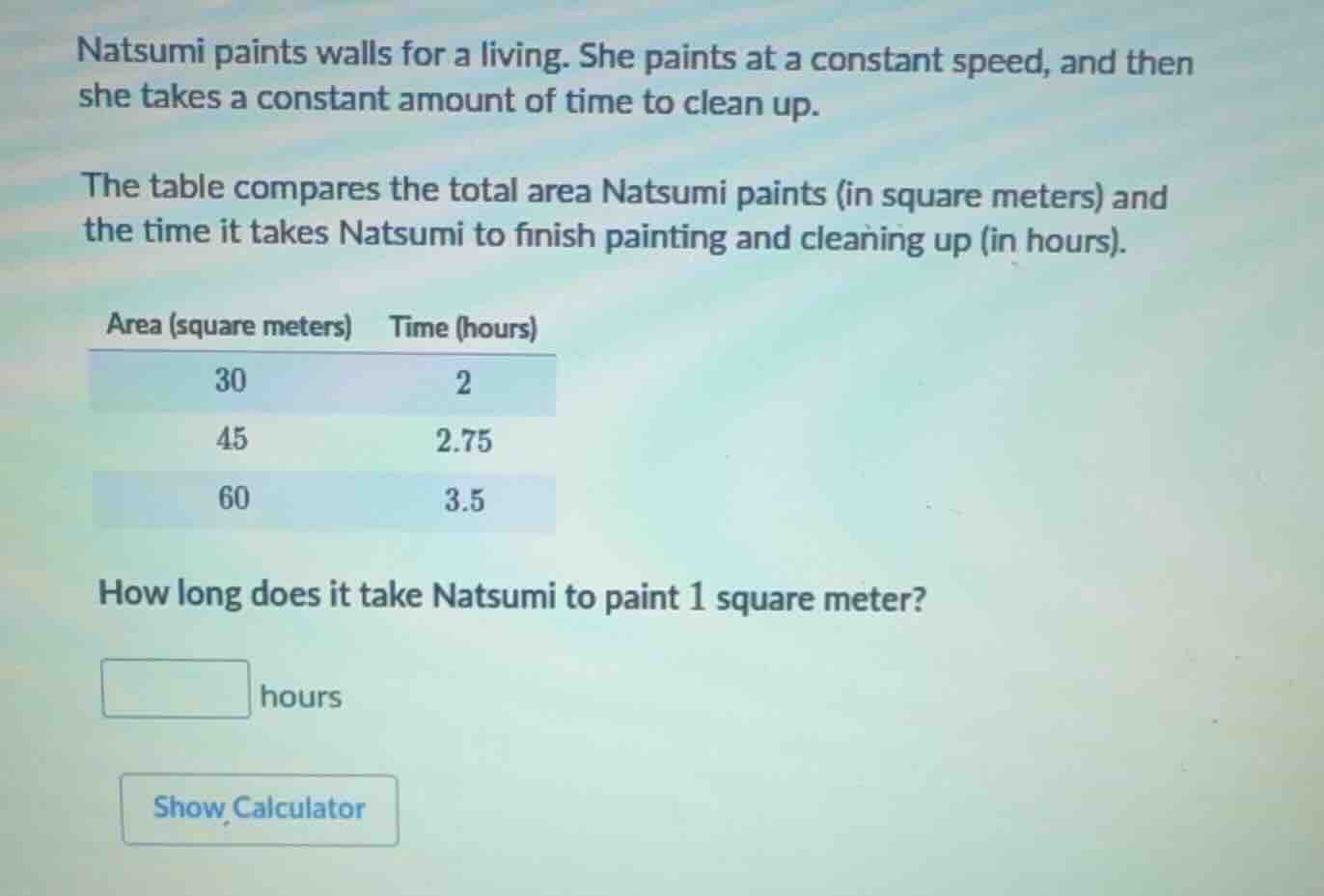 natsumi paints walls for a living. she paints at a constant speed, and …