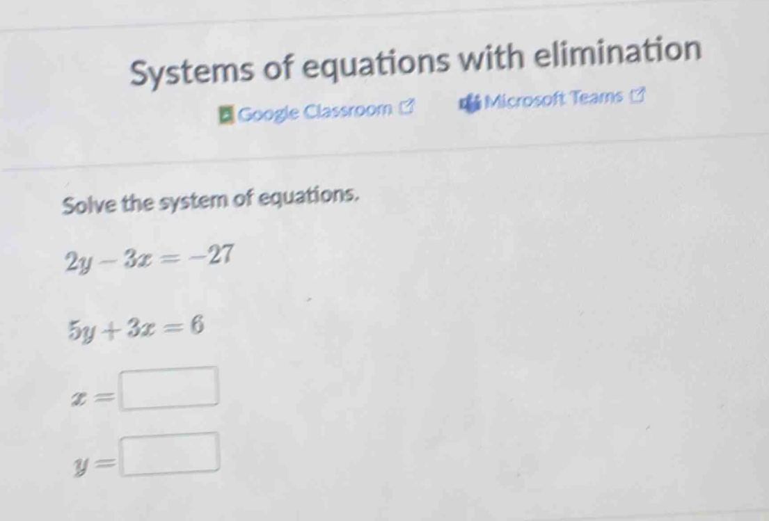 systems of equations with elimination google classroom microsoft teams …