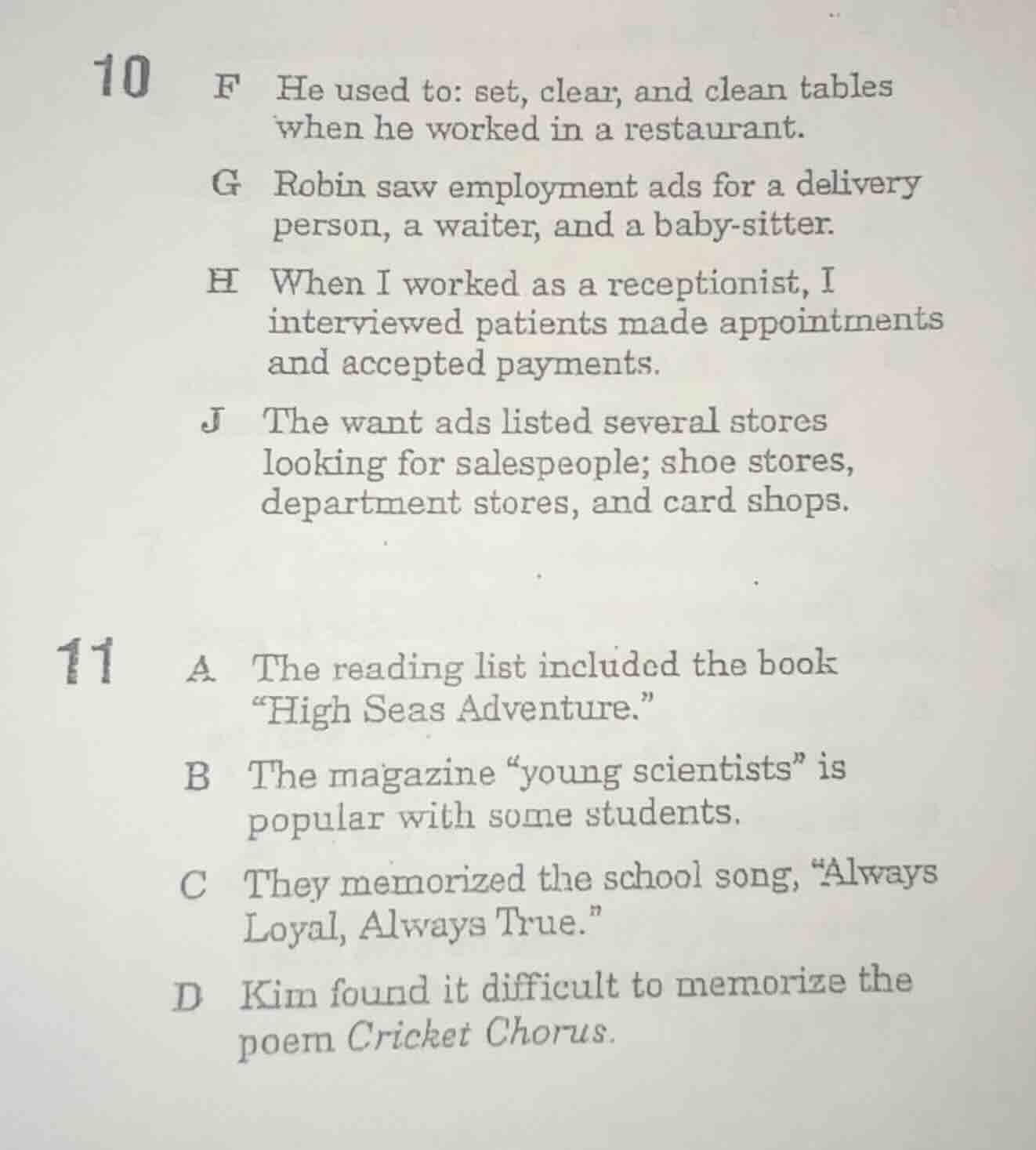 10 f he used to: set, clear, and clean tables when he worked in a resta…
