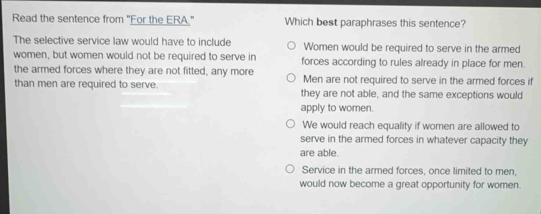 read the sentence from \for the era.\ the selective service law would h…