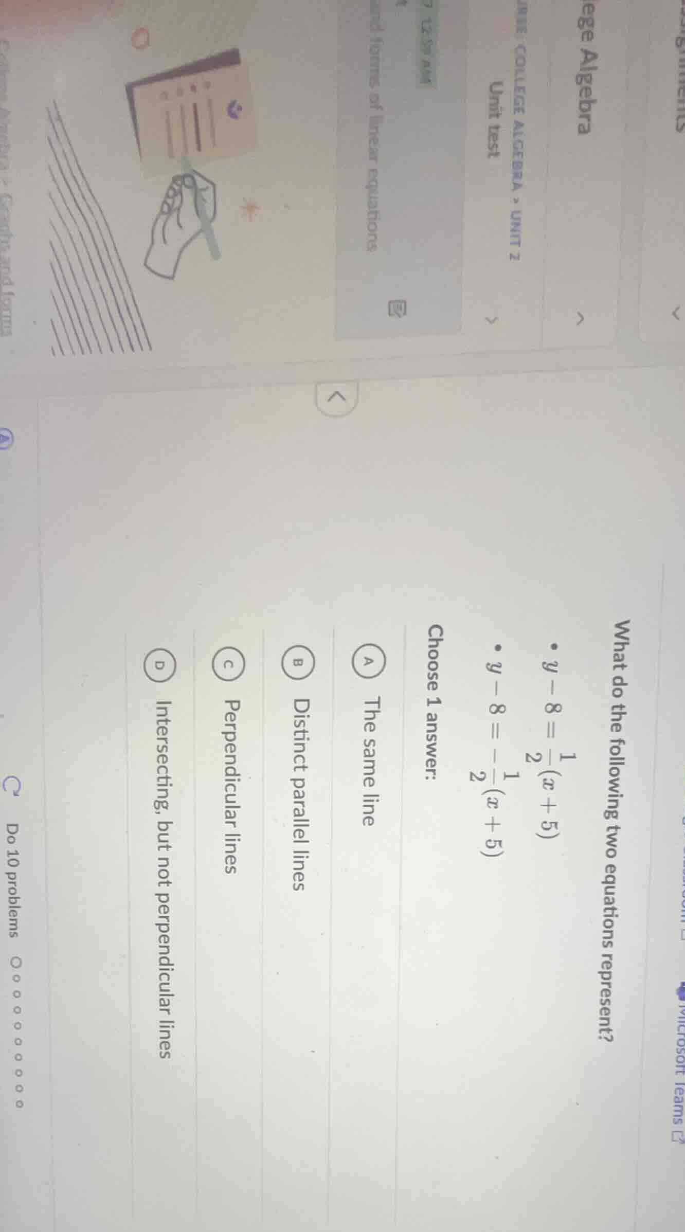 college algebra > unit 2 unit test and forms of linear equations what d…