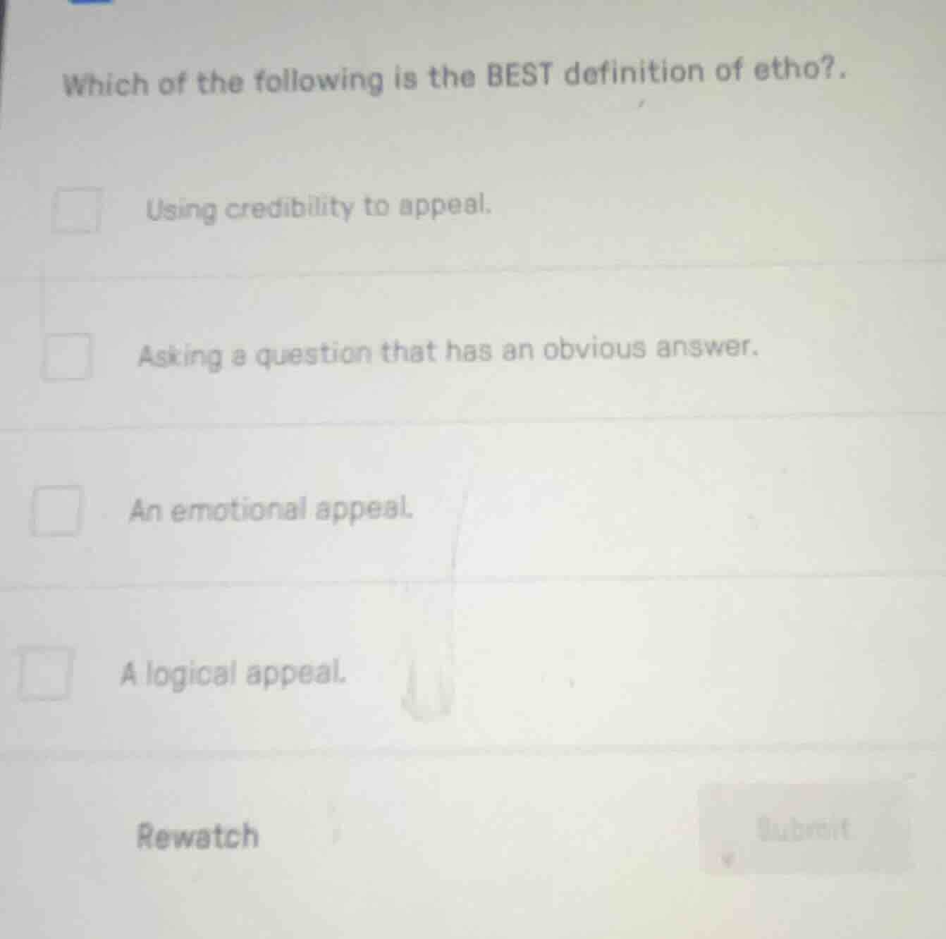 which of the following is the best definition of ethos?.using credibili…