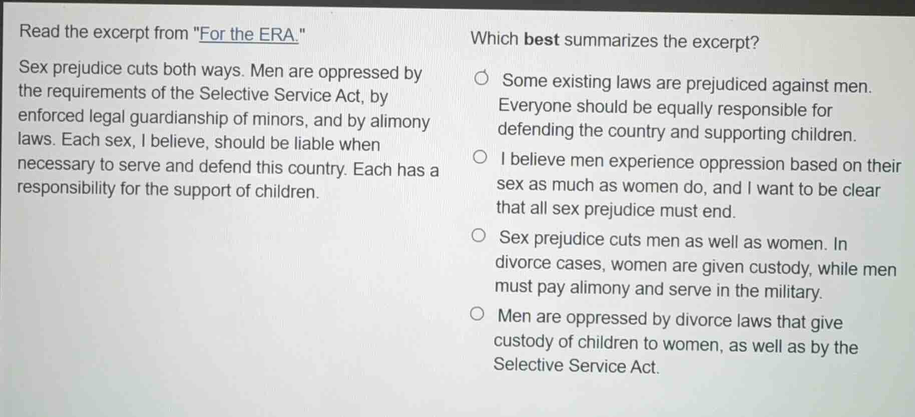 read the excerpt from \for the era.\ sex prejudice cuts both ways. men …