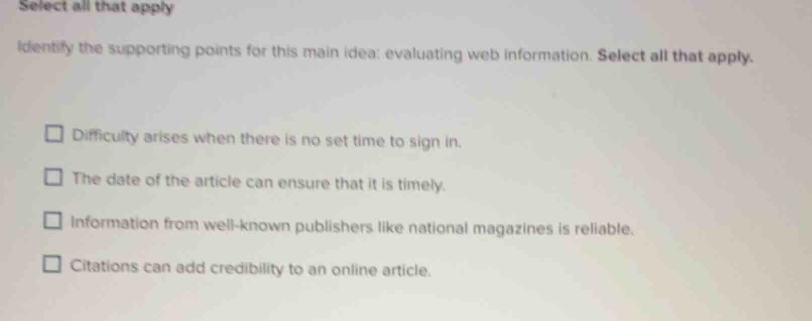 select all that apply identify the supporting points for this main idea…