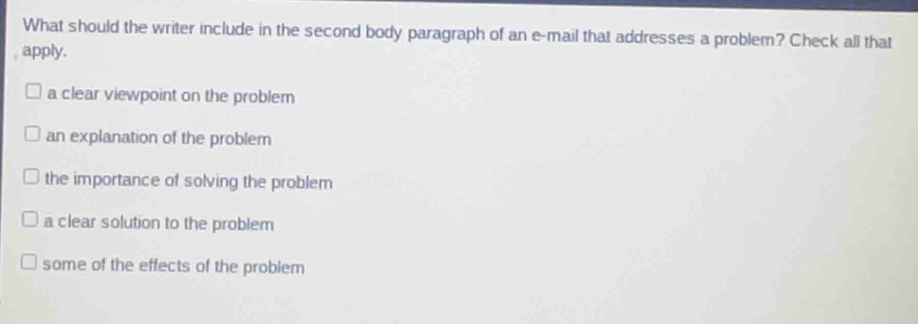 what should the writer include in the second body paragraph of an e-mai…