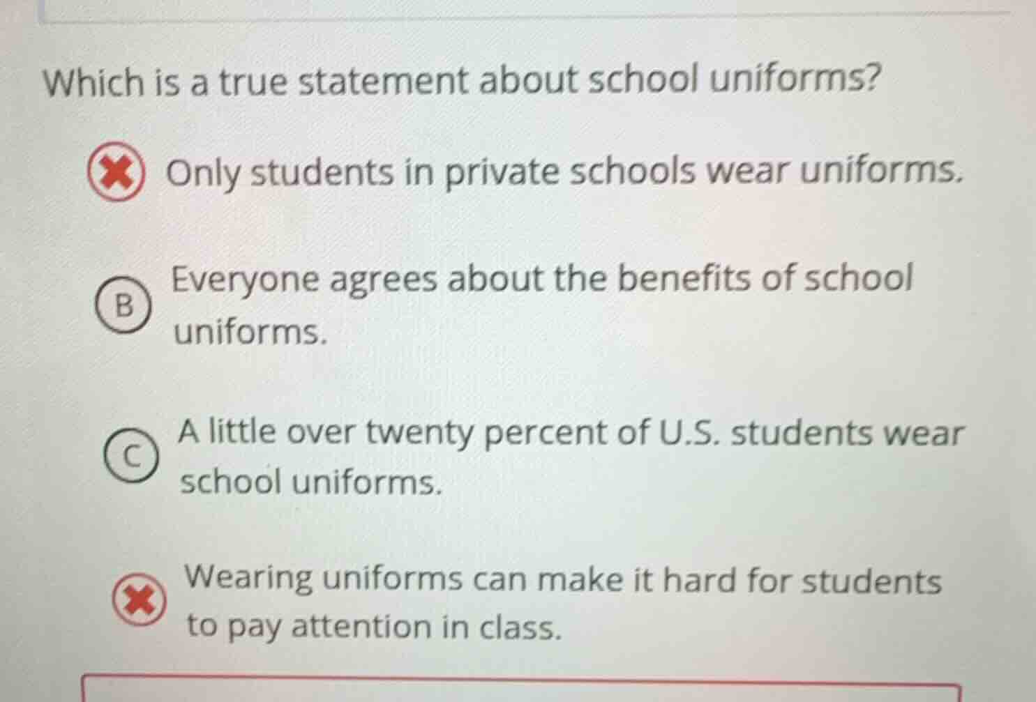 which is a true statement about school uniforms?only students in privat…