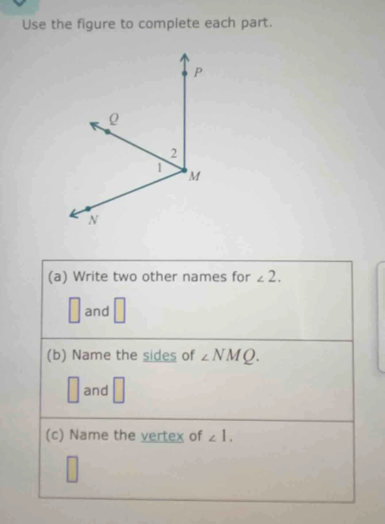use the figure to complete each part. (a) write two other names for $an…
