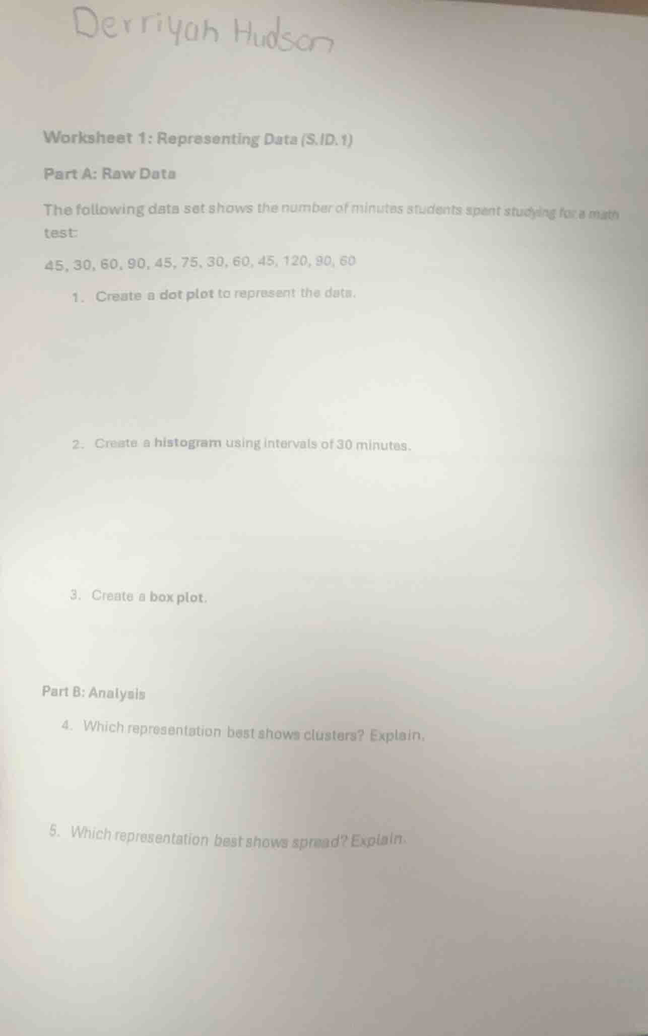 derriyah hudson worksheet 1: representing data (s.id.1) part a: raw dat…