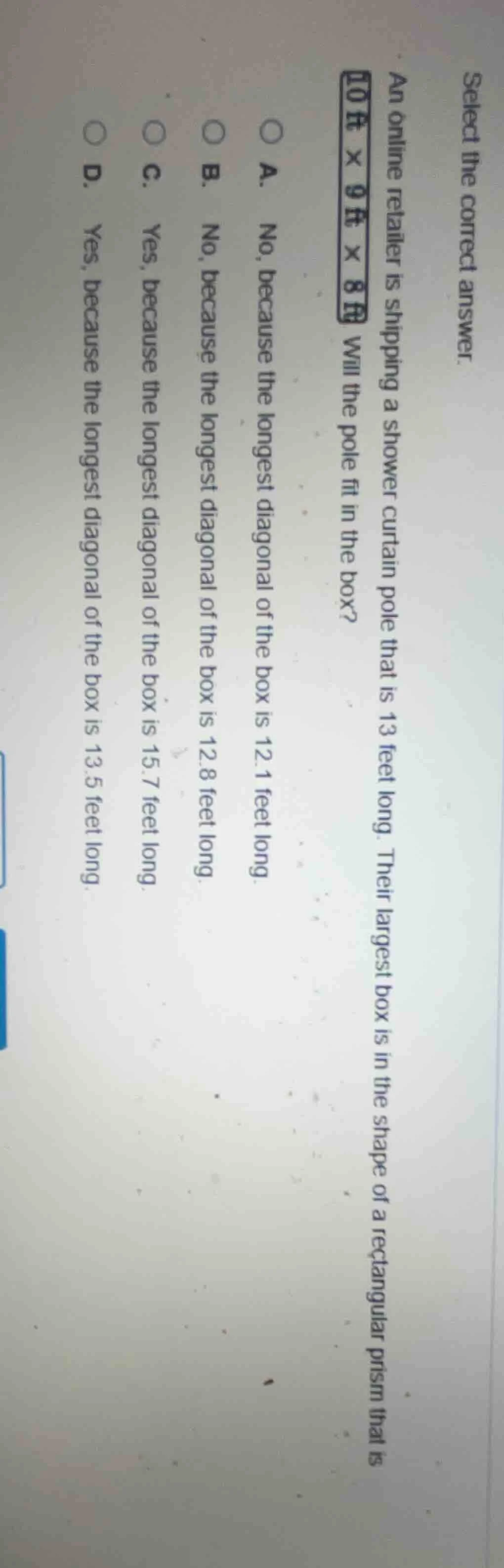 select the correct answer. an online retailer is shipping a shower curt…