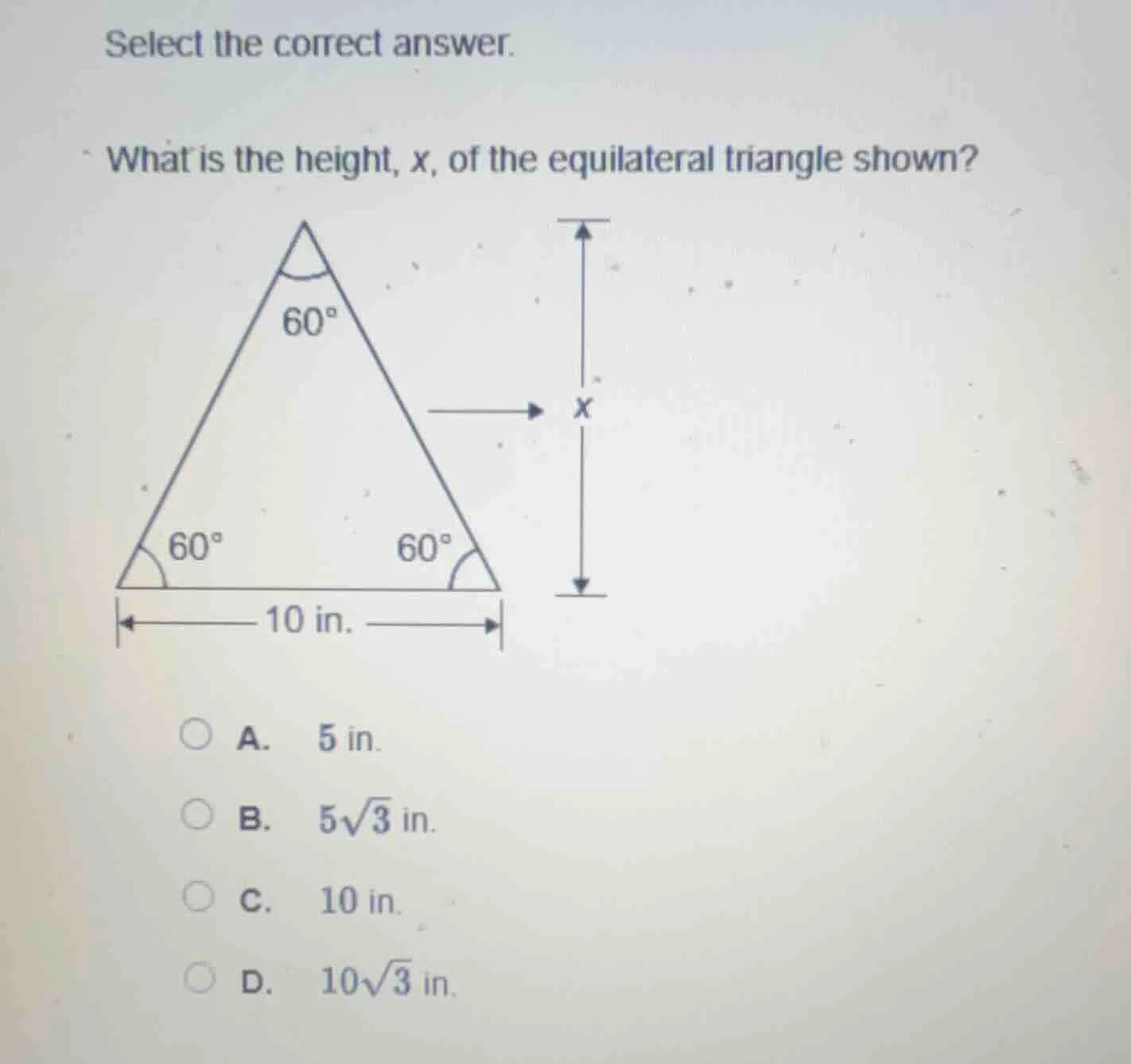 select the correct answer. what is the height, x, of the equilateral tr…