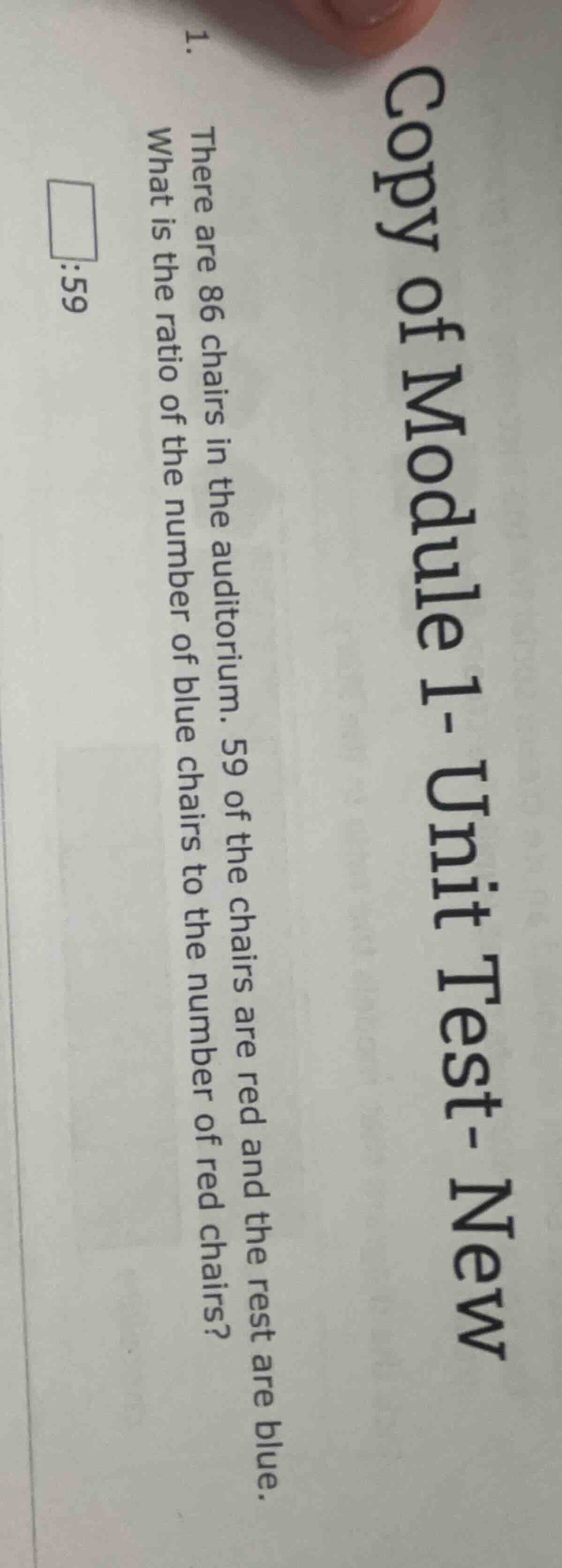 copy of module 1- unit test- new 1. there are 86 chairs in the auditori…