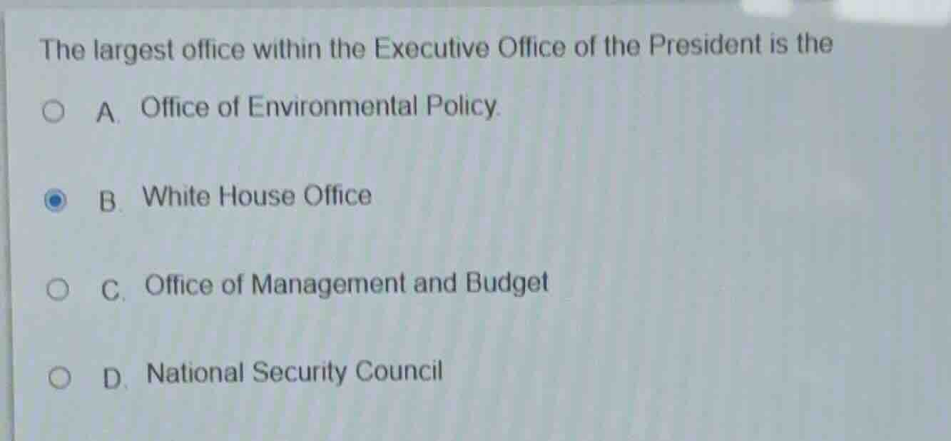 the largest office within the executive office of the president is the …