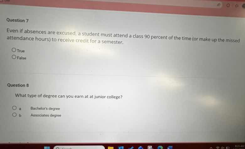 question 7 even if absences are excused, a student must attend a class …