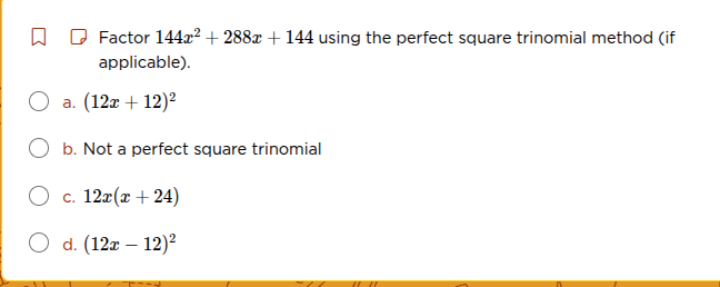 factor $144x^{2}+288x + 144$ using the perfect square trinomial method …
