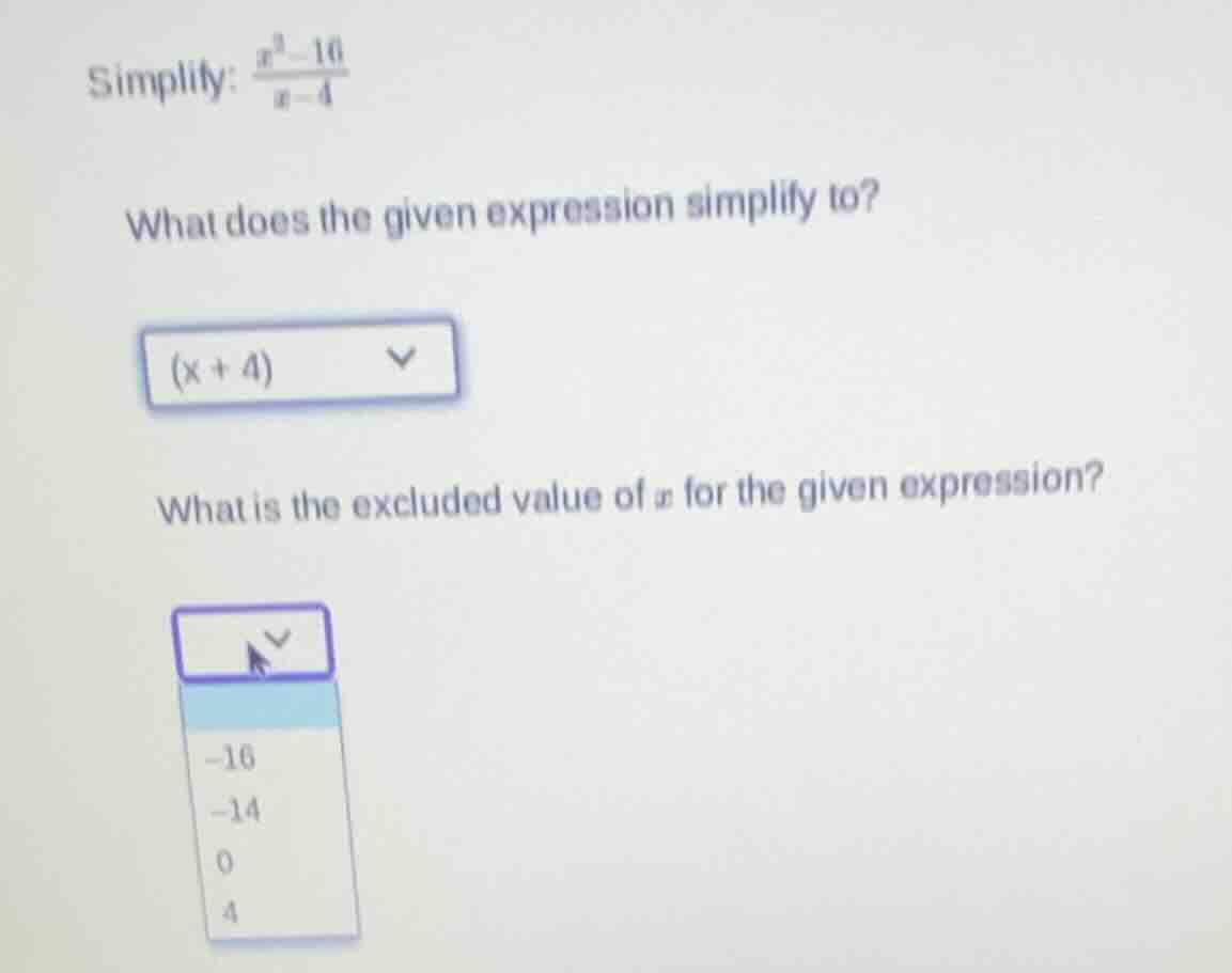 simplify: $\frac{x^2-16}{x-4}$ what does the given expression simplify …