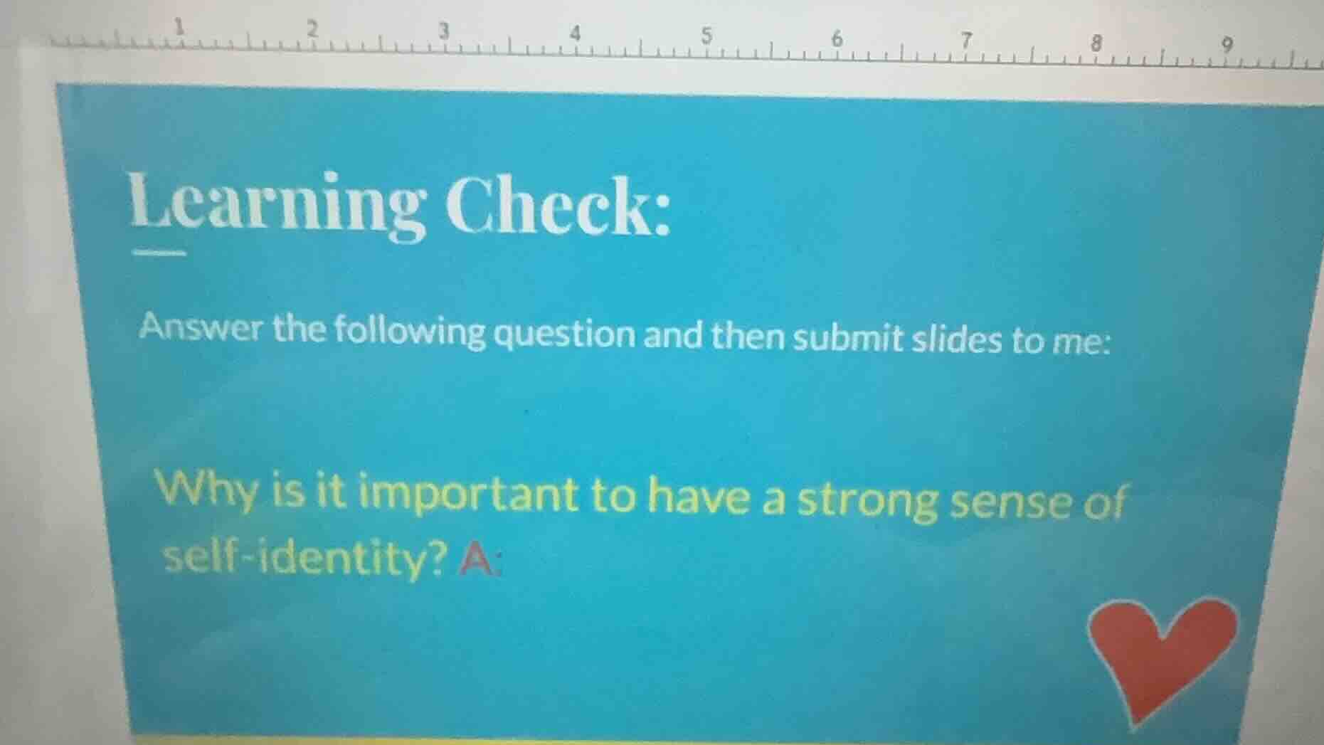 learning check: answer the following question and then submit slides to…
