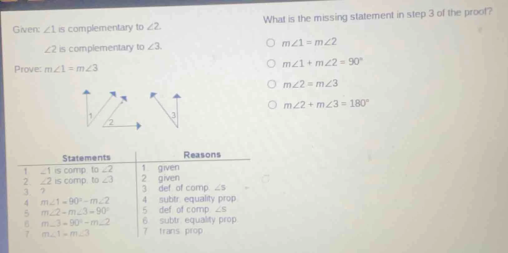 given: $angle 1$ is complementary to $angle 2$.$angle 2$ is complementa…