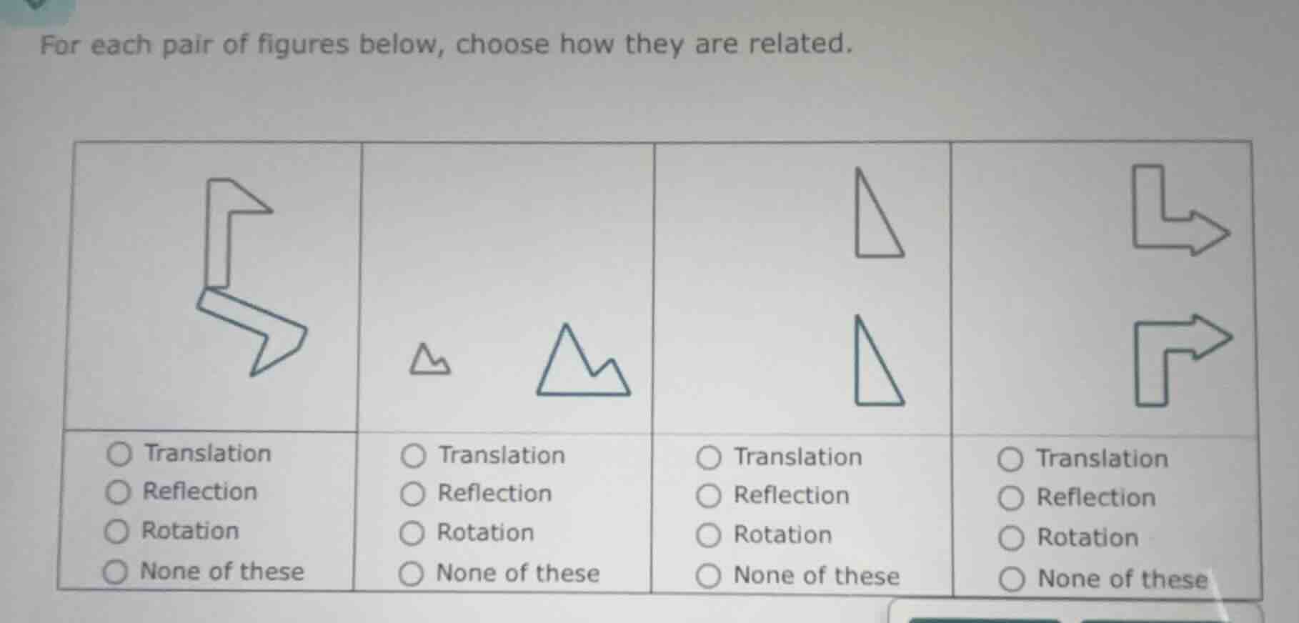 for each pair of figures below, choose how they are related.1. ○ transl…