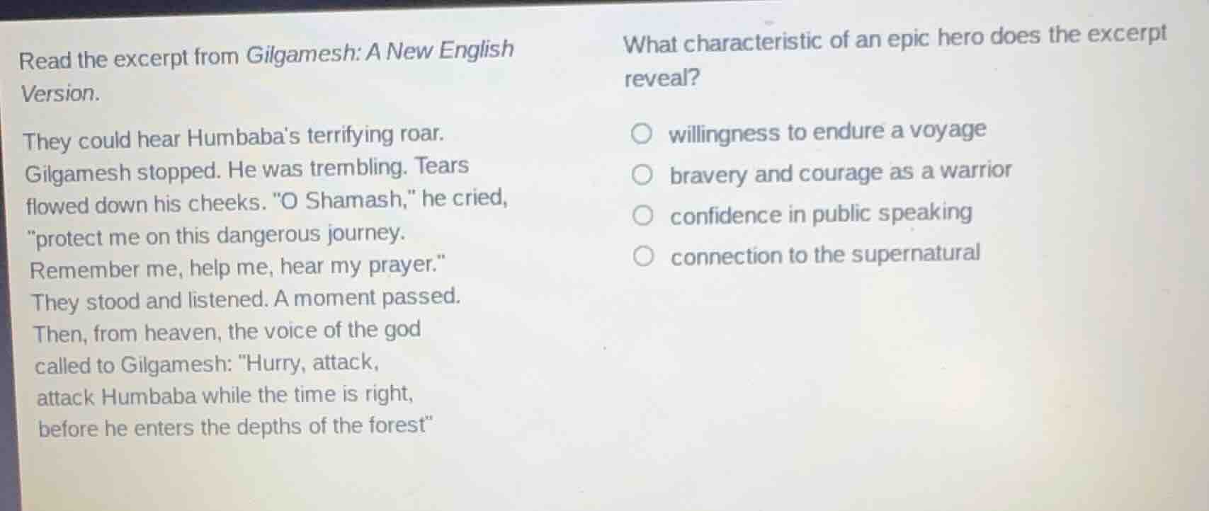 read the excerpt from gilgamesh: a new english version. they could hear…