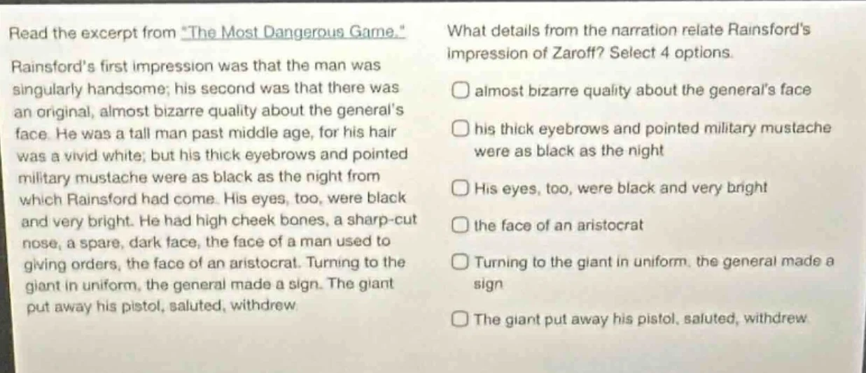 read the excerpt from *the most dangerous game.* rainsfords first impre…