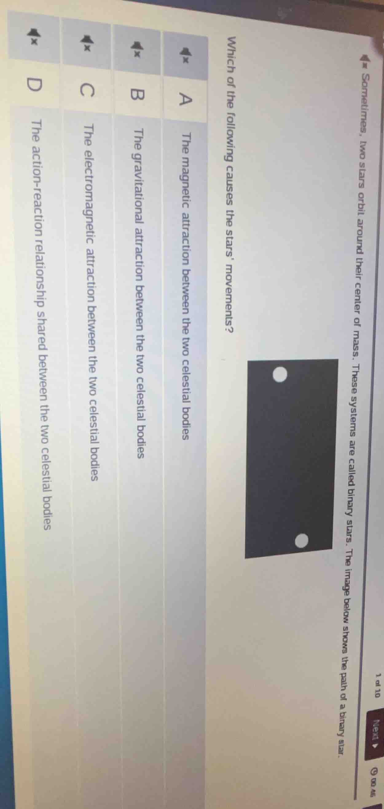 1 of 10sometimes, two stars orbit around their center of mass. these sy…