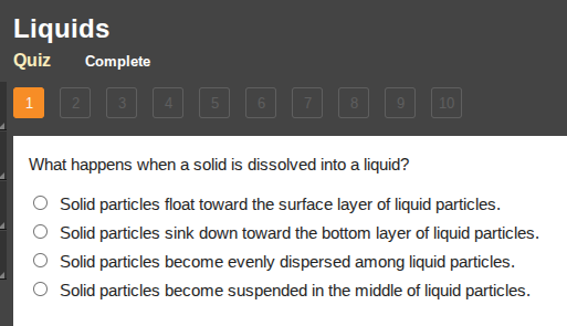 liquids quiz complete 1 2 3 4 5 6 7 8 9 10 what happens when a solid is…