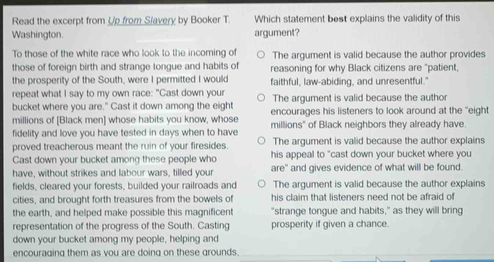 read the excerpt from up from slavery by booker t. washington. to those…