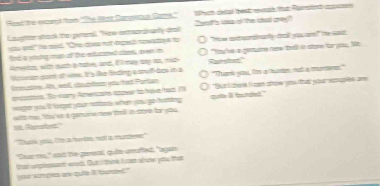 read the excerpt from \the most dangerous game.\ laughter shook the gen…