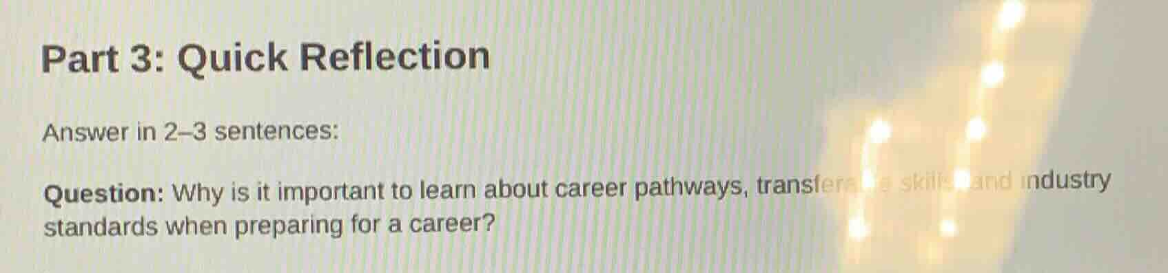 part 3: quick reflection answer in 2–3 sentences: question: why is it i…