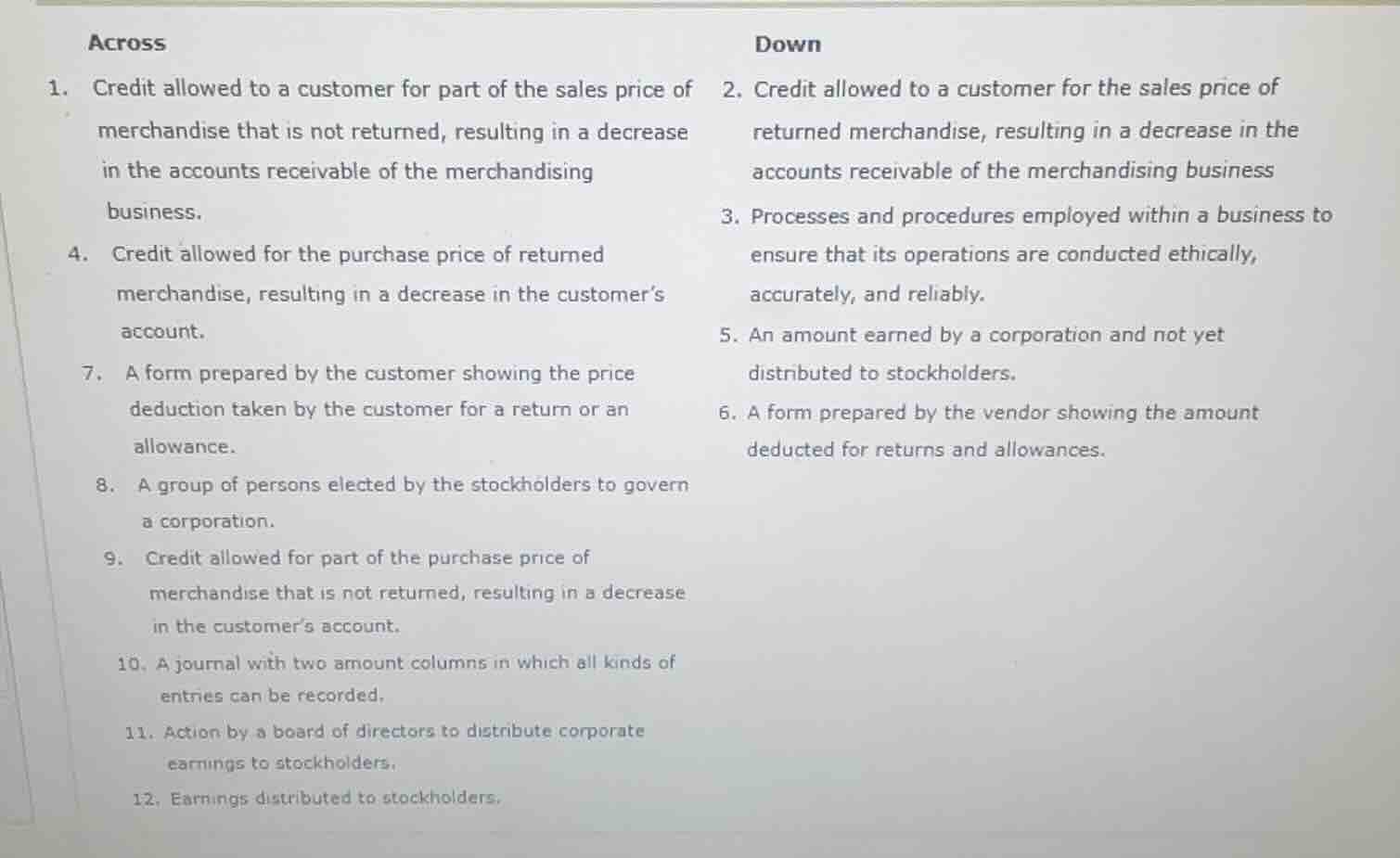 across 1. credit allowed to a customer for part of the sales price of m…