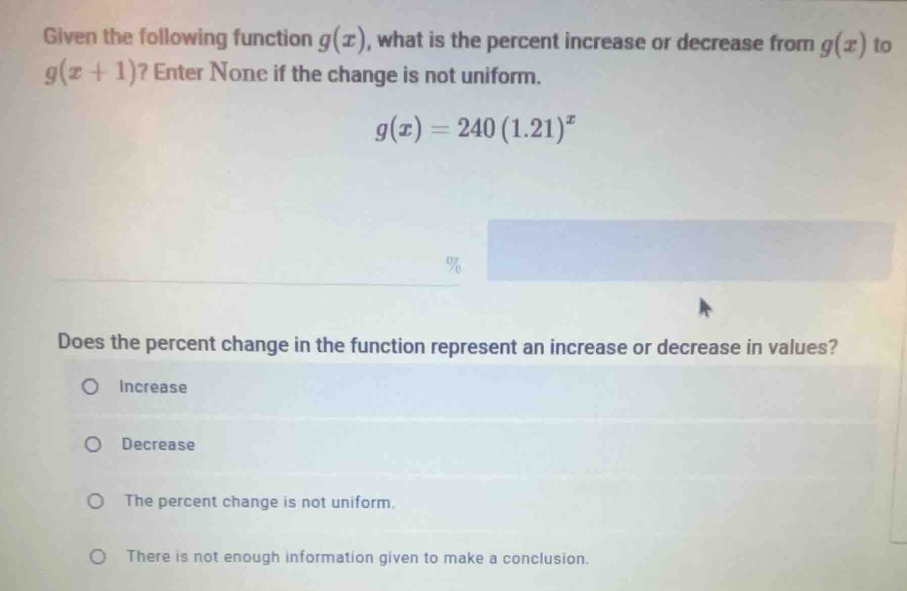 given the following function $g(x)$, what is the percent increase or de…