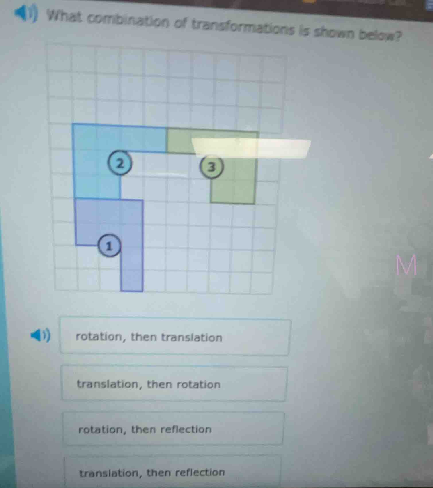 1) what combination of transformations is shown below?rotation, then tr…