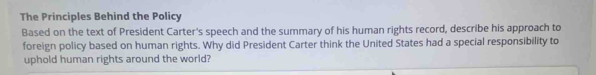 the principles behind the policy based on the text of president carters…