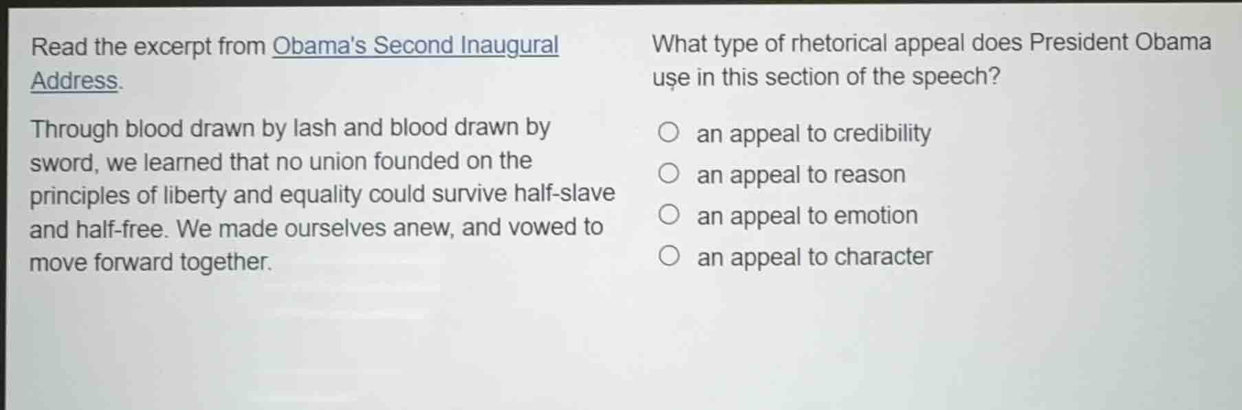 read the excerpt from obamas second inaugural address. through blood dr…