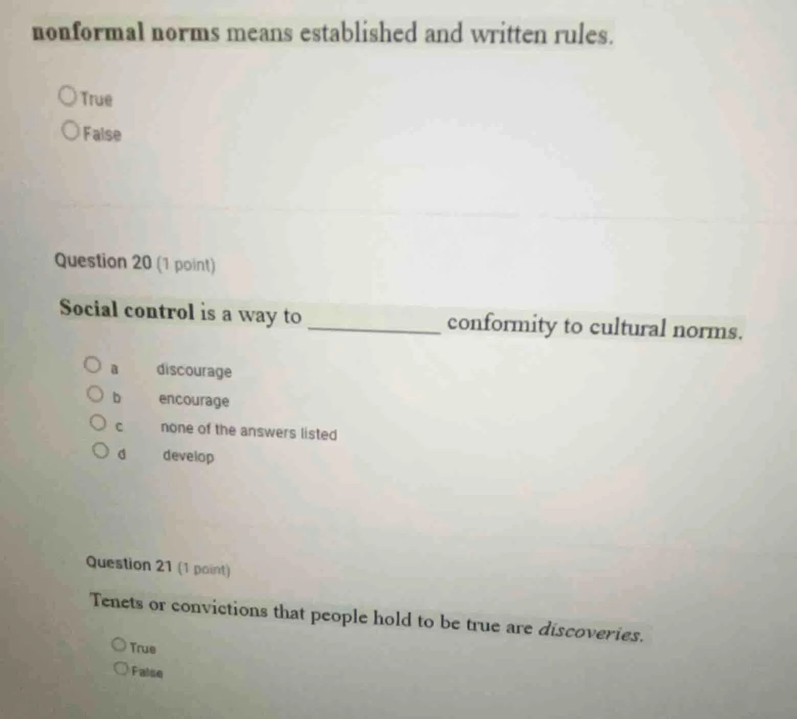 nonformal norms means established and written rules. true false questio…