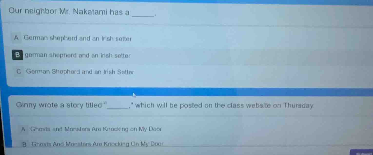 our neighbor mr. nakatami has a ______.a german shepherd and an irish s…