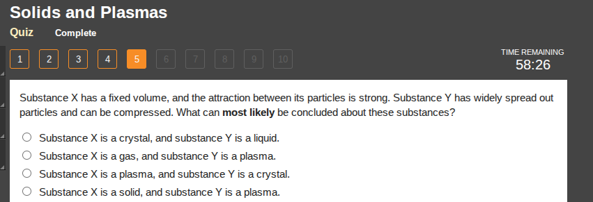 solids and plasmas quiz complete 1 2 3 4 5 6 7 8 9 10 time remaining 58…