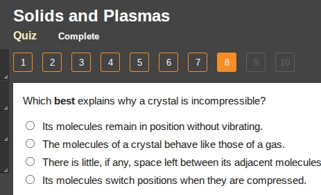 solids and plasmas quiz complete 1 2 3 4 5 6 7 8 9 10 which best explai…