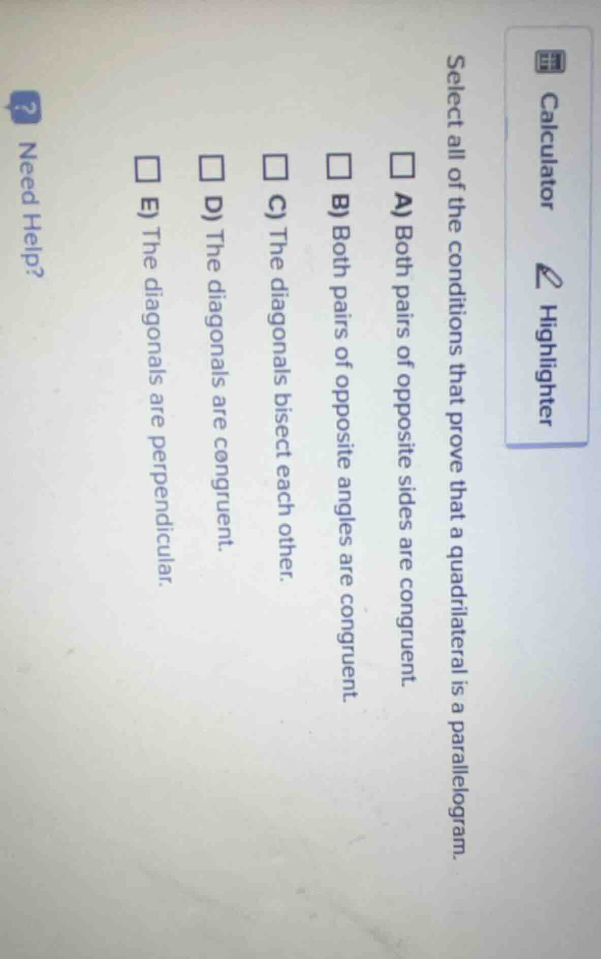 select all of the conditions that prove that a quadrilateral is a paral…