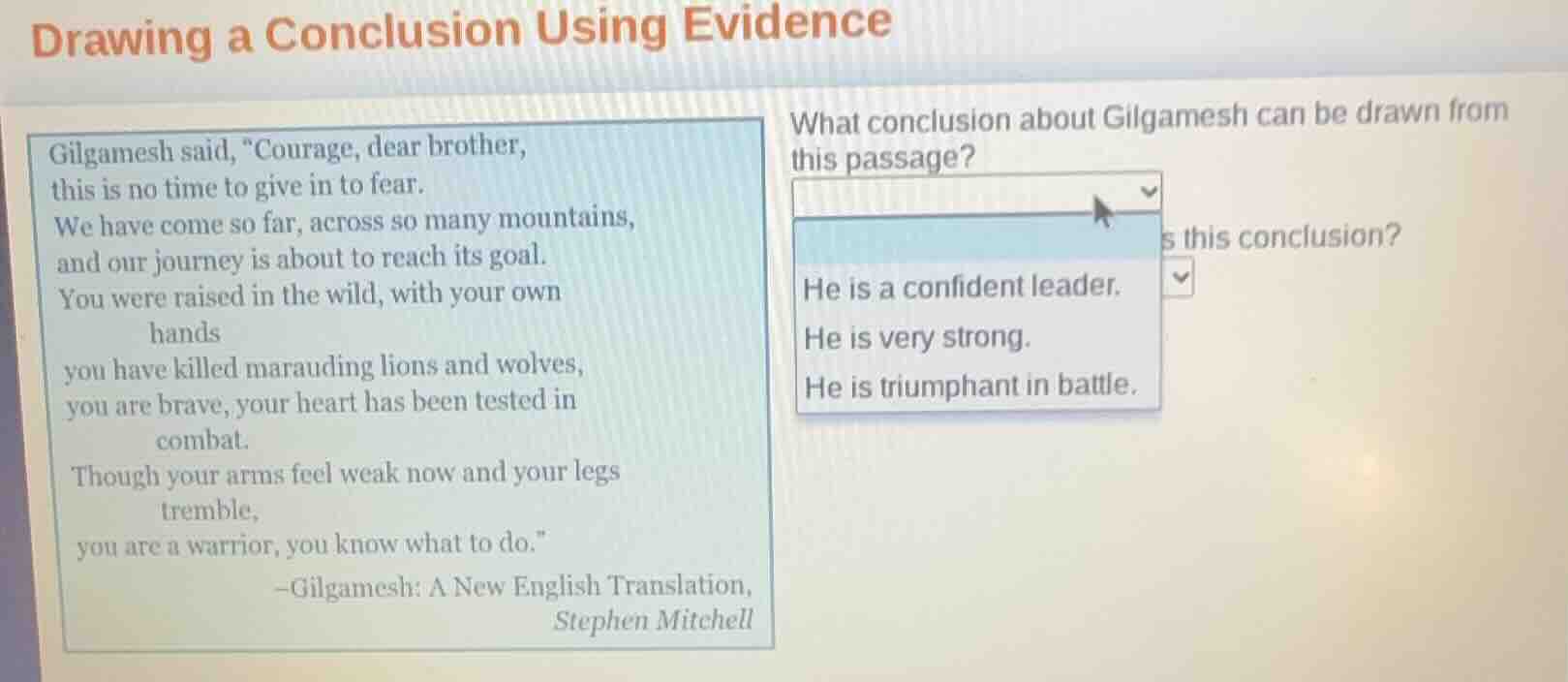 drawing a conclusion using evidence gilgamesh said, \courage, dear brot…