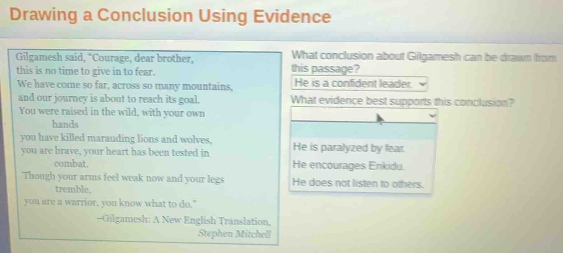 drawing a conclusion using evidence gilgamesh said, “courage, dear brot…