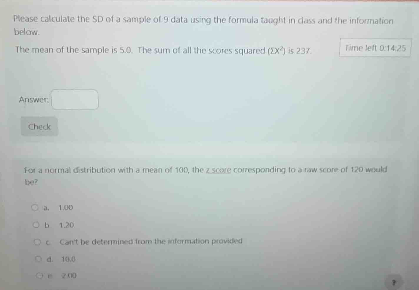 please calculate the sd of a sample of 9 data using the formula taught …