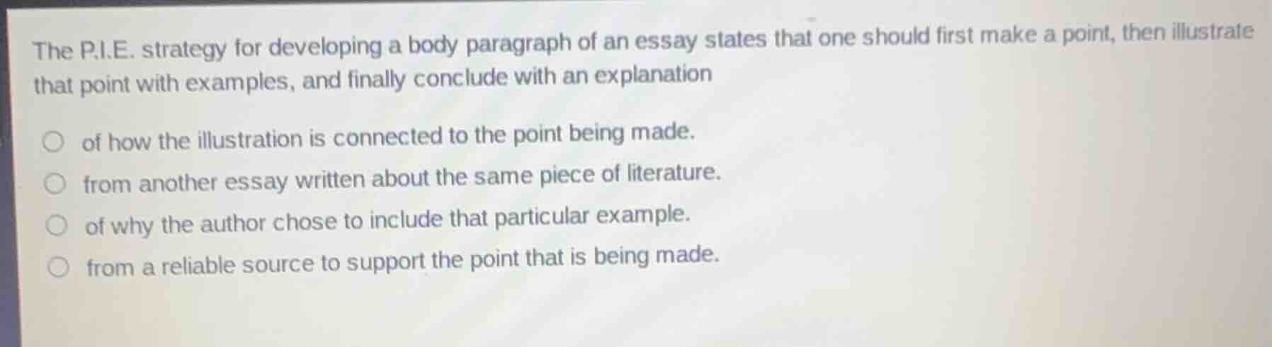 the p.i.e. strategy for developing a body paragraph of an essay states …