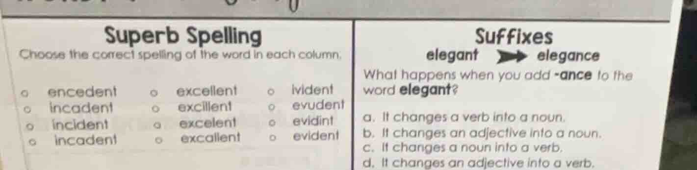 superb spelling choose the correct spelling of the word in each column.…