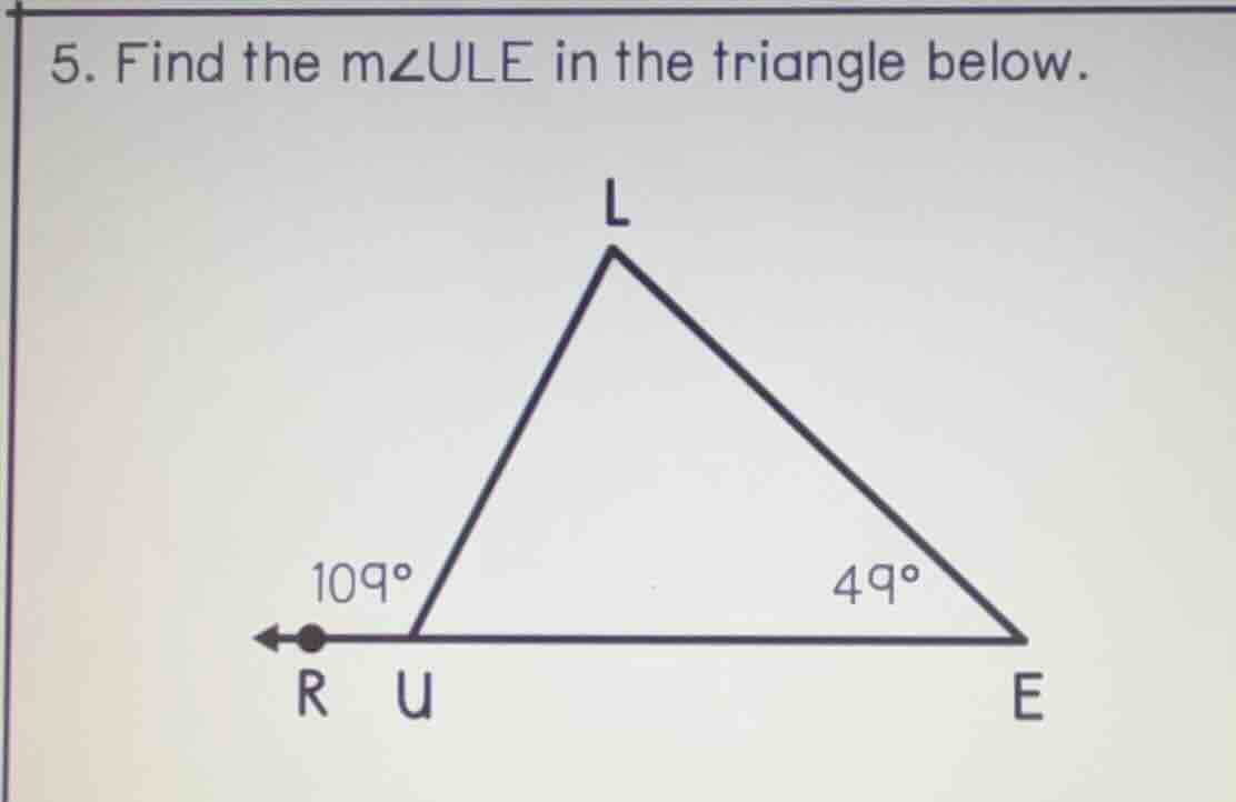 5. find the $m\\angle ule$ in the triangle below.