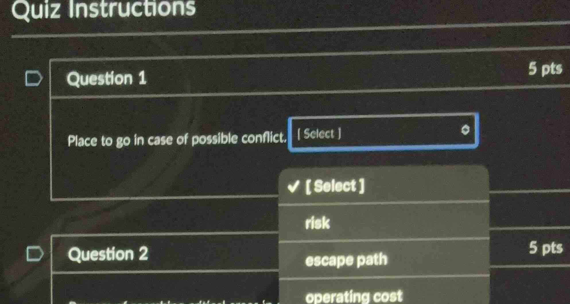 quiz instructions question 1 5 pts place to go in case of possible conf…