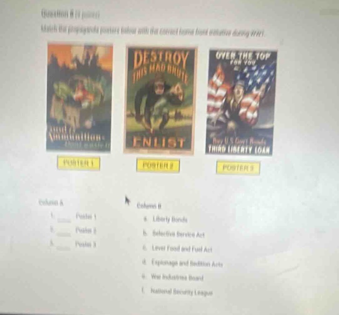 question 8 (4 points)match the propaganda posters below with the correc…