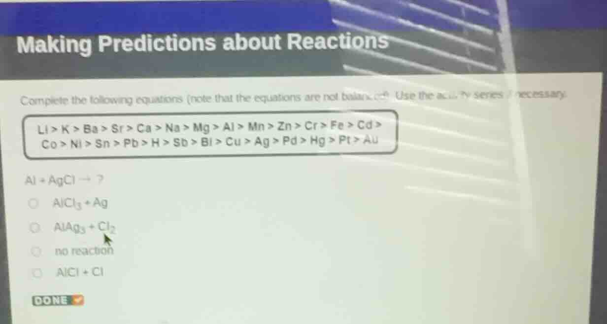 making predictions about reactions complete the following equations (no…