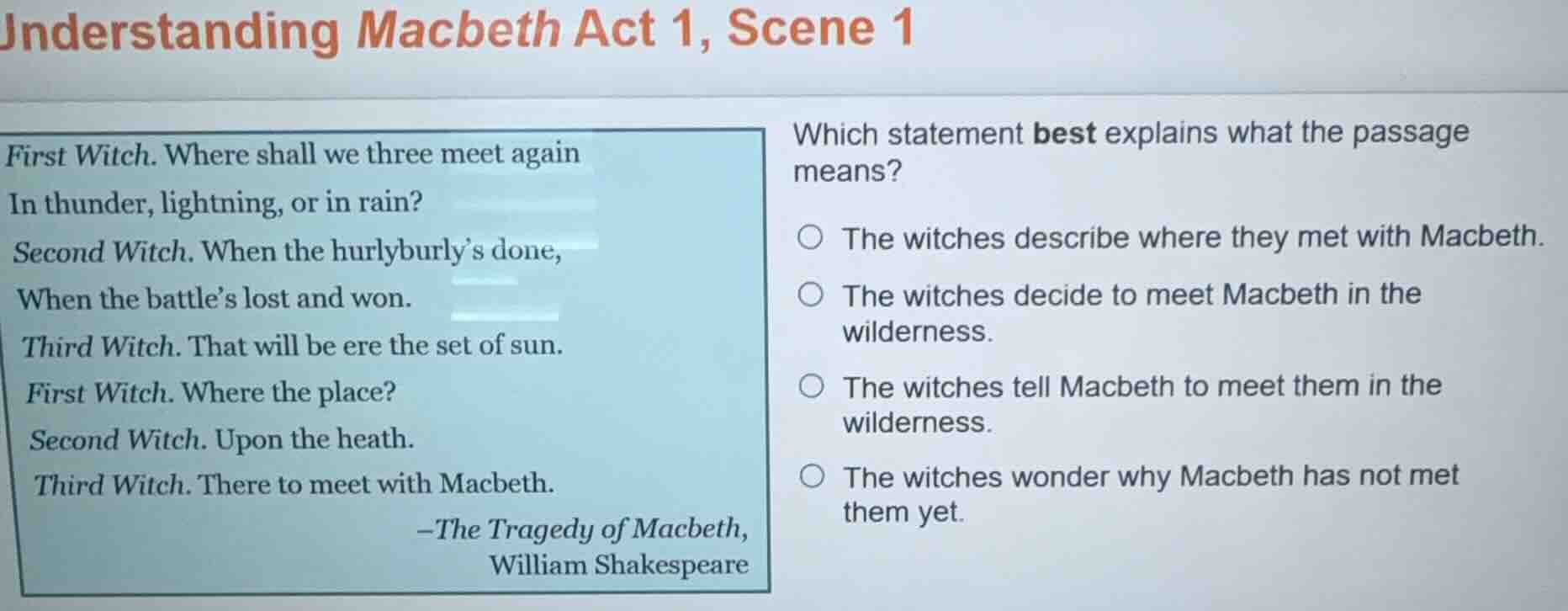 understanding macbeth act 1, scene 1 first witch. where shall we three …