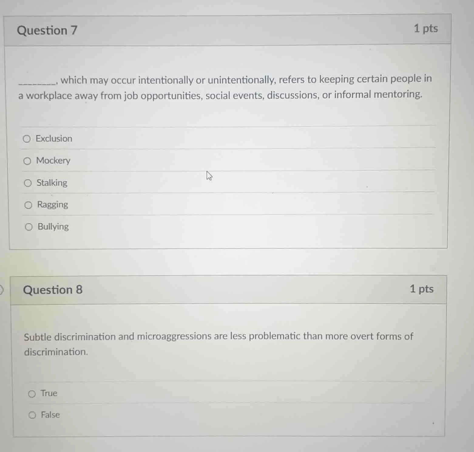 question 7 1 pts _______, which may occur intentionally or unintentiona…